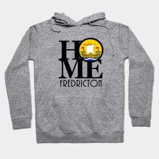 HOME Fredricton New Brunswick Hoodie